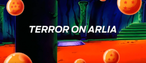 Read more about the article Episode 11: Terror On Arlia